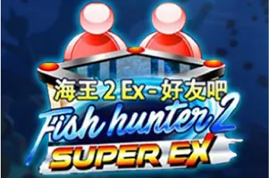Fish Hunter 2 Super Ex